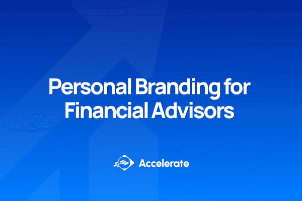 Personal Branding for Financial Advisors: Why Your LinkedIn Is Losing You Clients